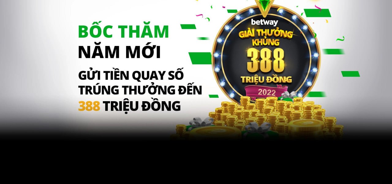 khuyen-mai-lon-tai-betway-vietnam